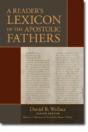 A Reader`S Lexicon Of The Apostolic Fathers - Preview