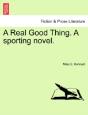 A Real Good Thing. A Sporting Novel. - Preview
