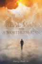A Real Man Versus A Worthless Man - Preview