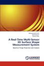 A Real-Time Multi-Sensor  3d Surface Shape  Measurement System - Preview