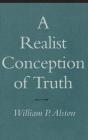A Realist Conception Of Truth - Preview