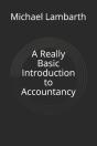 A Really Basic Introduction To Accountancy - Preview
