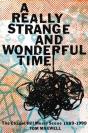 A Really Strange And Wonderful Time - Preview