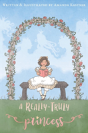 A Really-Truly Princess - Preview