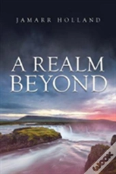 A Realm Beyond