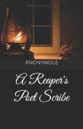 A Reaper'S Poet Scribe