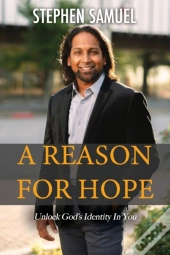 A Reason For Hope
