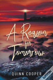 Capa do artigo A Reason For Tomorrow