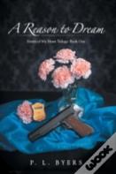 A Reason To Dream