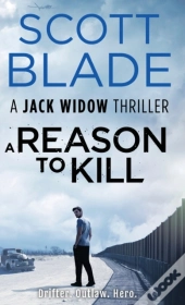 A Reason To Kill