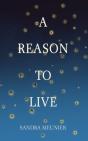 A Reason To Live - Preview
