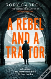 Capa do artigo A Rebel And A Traitor