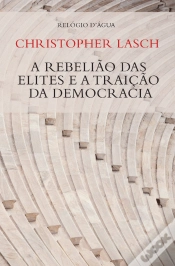 Capa do artigo A Rebelião das Elites e a Traição da Democracia