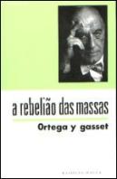 A Rebelião das Massas