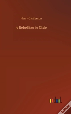 Capa do artigo A Rebellion In Dixie