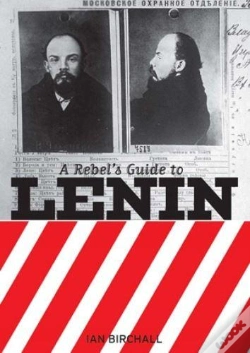 Capa do artigo A Rebel'S Guide To Lenin