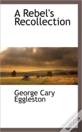 A Rebel'S Recollection