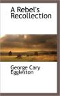 A Rebel'S Recollection - Preview