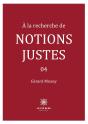 A Recherche De Notions Justes - 04 - Preview