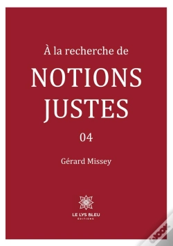 Capa do artigo A Recherche De Notions Justes - 04