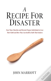 Capa do artigo A Recipe For Disaster