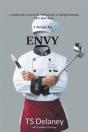 A Recipe For Envy: A Modern Day Twist On - Preview
