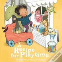A Recipe For Playtime