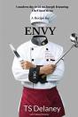 A Recipe For.....Envy - Preview