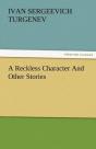 A Reckless Character And Other Stories - Preview