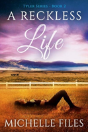 A Reckless Life - Preview