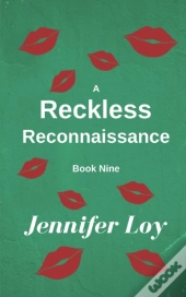 A Reckless Reconnaissance