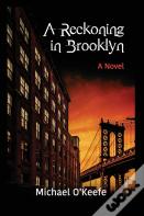 A Reckoning In Brooklyn