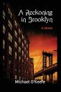 A Reckoning In Brooklyn - Preview
