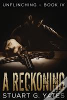 A Reckoning