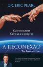 A Reconexão - The Reconnection - Preview