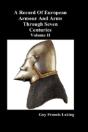 A Record Of European Armour And Arms Through Seven Centuries - Preview