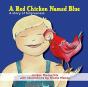 A Red Chicken Named Blue - Preview