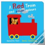 A Red Train And Other Colours