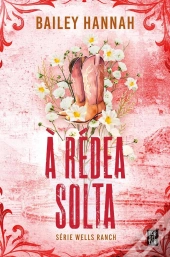 À Rédea Solta (Wells Ranch 2)