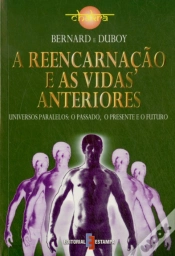 Capa do artigo A Reencarnação e as Vidas Anteriores