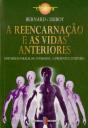 A Reencarnação e as Vidas Anteriores - Preview