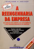 A Reengenharia da Empresa