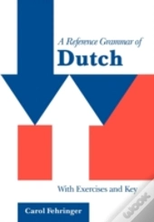 A Reference Grammar Of Dutch