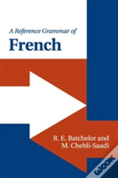 A Reference Grammar Of French