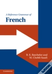A Reference Grammar Of French
