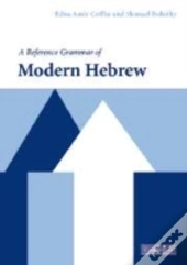 A Reference Grammar Of Modern Hebrew