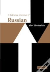 A Reference Grammar Of Russian