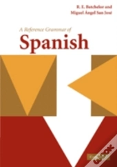 A Reference Grammar Of Spanish