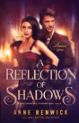 A Reflection Of Shadows - Preview