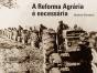 A Reforma Agrária é Necessária - Preview